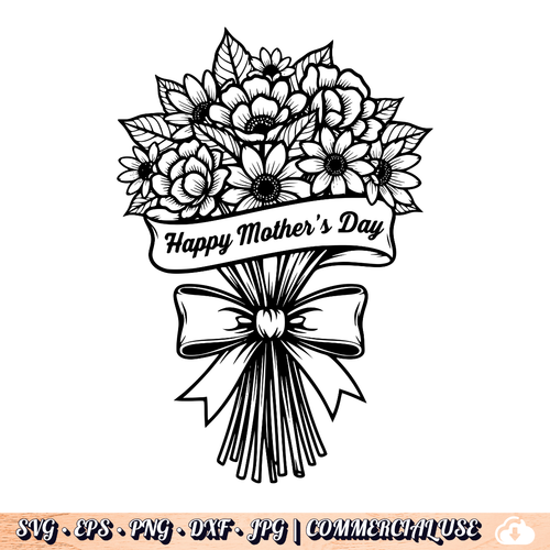 Happy Mother's Day SVG | Flower Bouquet Bow SVG PNG DXF | Commercial Use