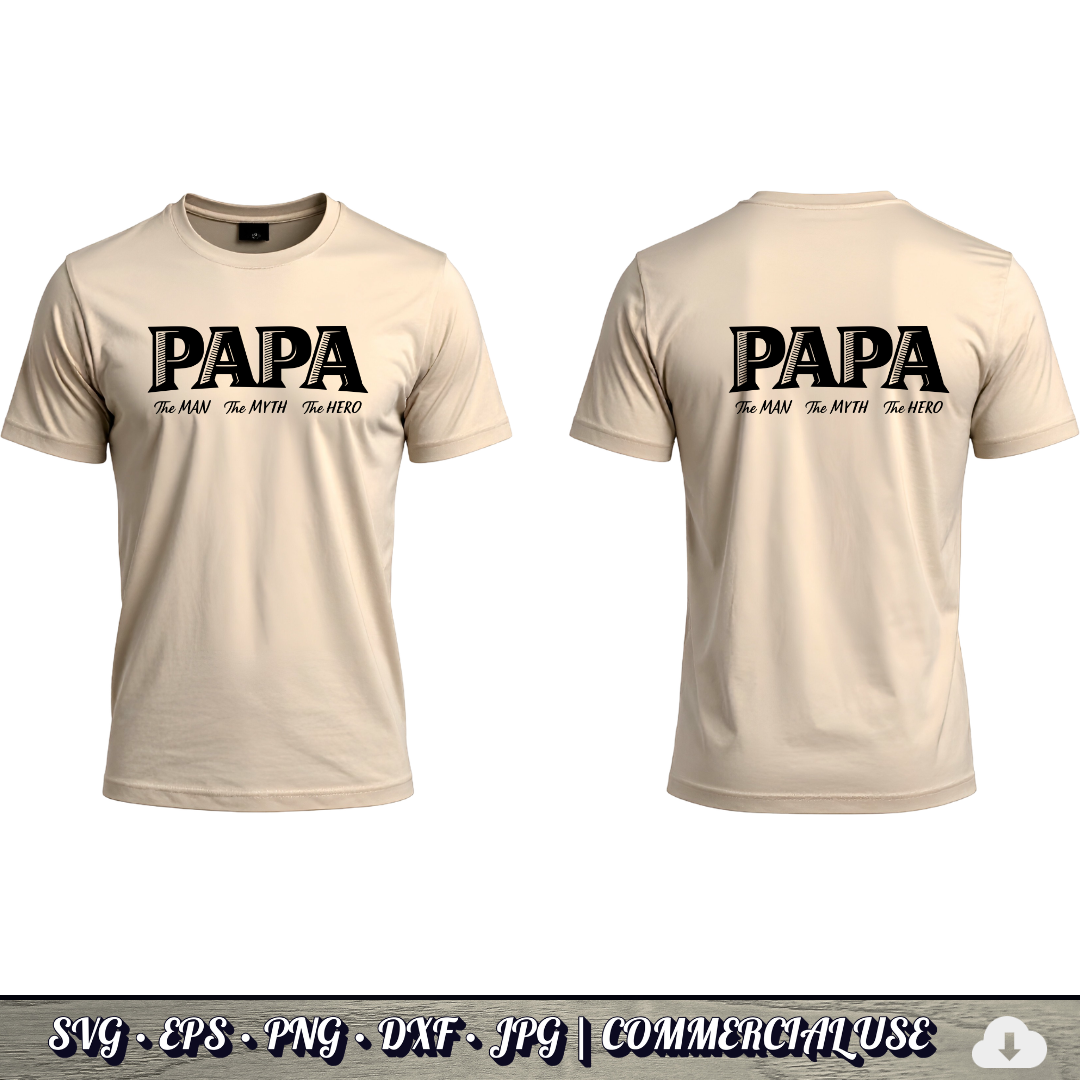 Papa The Man The Myth The Hero SVG | Grandpa Quote SVG | Father's Day Grandfather Cut File | Commercial Use Instant Download