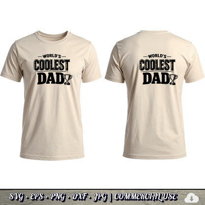 World's Coolest Dad SVG | Trophy Dad Quote SVG | Father's Day Typography Cut File | Commercial Use Instant Download