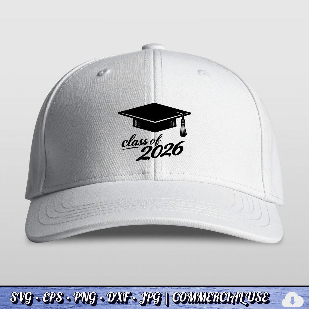 Class of 2026 SVG | Graduation Cap PNG DXF | Free Commercial Use