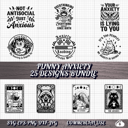 Funny Anxiety SVG Bundle 25 Designs,  Skeleton Cat Raccoon PNG, Commercial Use
