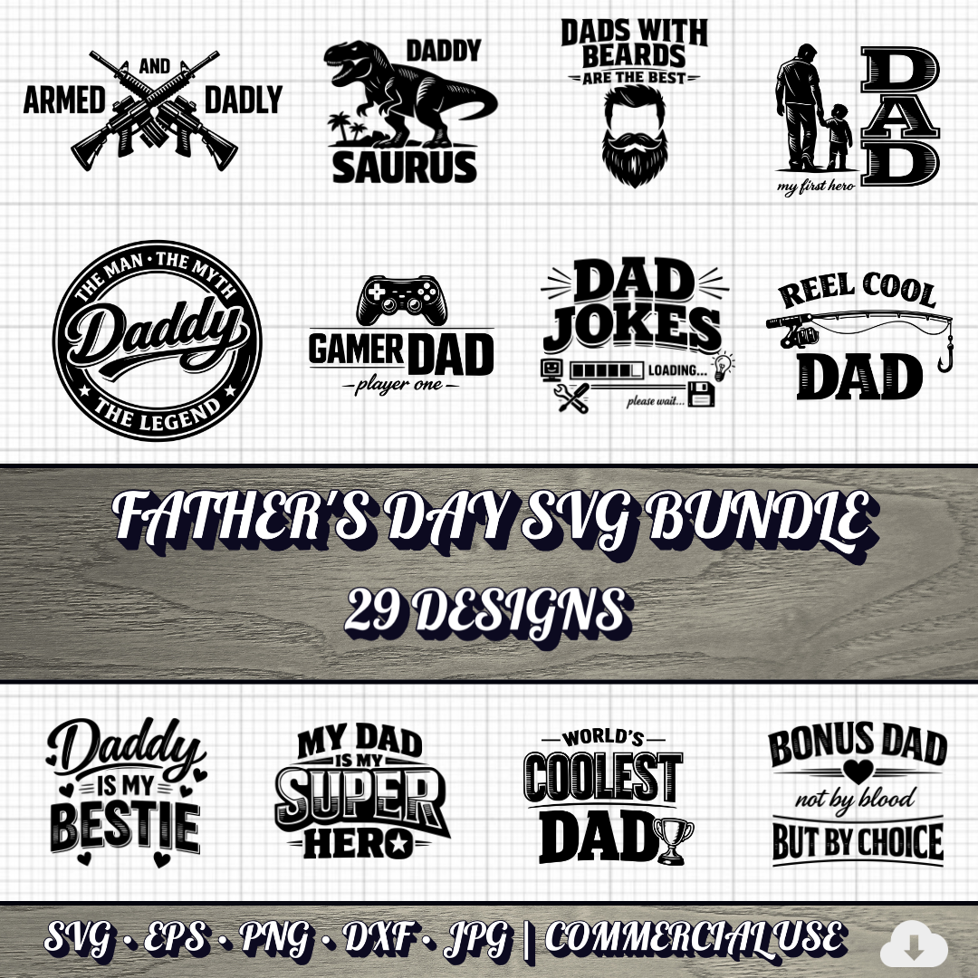 Father's Day SVG Bundle | 29 Funny Dad Designs PNG DXF | Commercial Use