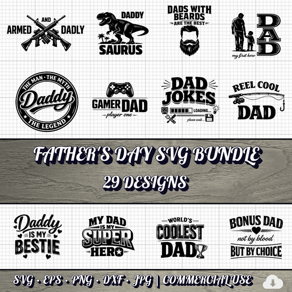 Father's Day SVG Bundle | 29 Funny Dad Designs PNG DXF | Commercial Use