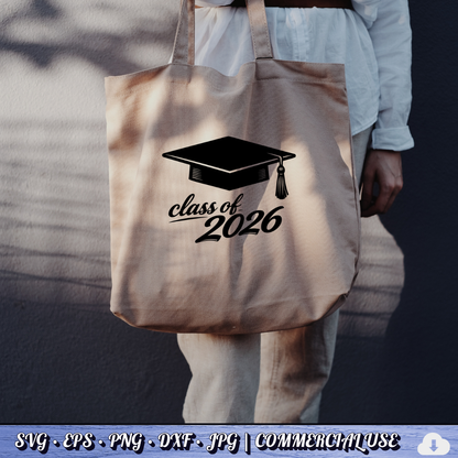 Class of 2026 SVG | Graduation Cap PNG DXF | Free Commercial Use