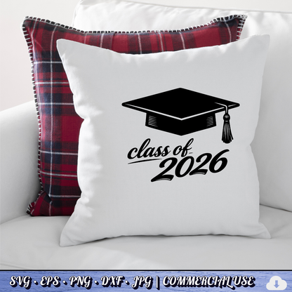 Class of 2026 SVG | Graduation Cap PNG DXF | Free Commercial Use