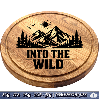Into The Wild SVG | Mountain Forest Adventure PNG DXF | Commercial Use