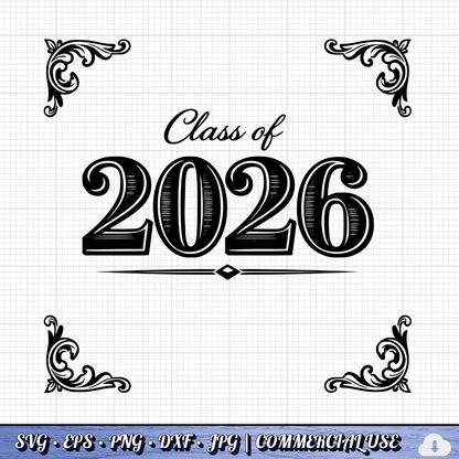 Class of 2026 SVG Bundle | Graduation Cut Files