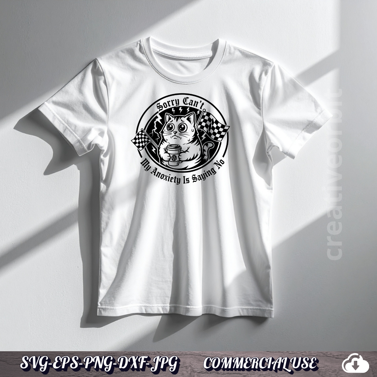 Funny Cat Anxiety SVG – “Sorry Can’t, My Anxiety Is Saying No” | Viral T-Shirt & Mug Design Bundle