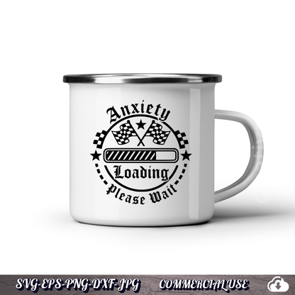 FREE . Anxiety Loading Please Wait SVG | Funny Racing Flag PNG DXF |  Commercial Use