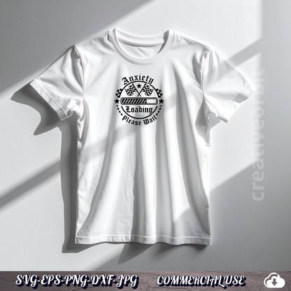 FREE . Anxiety Loading Please Wait SVG | Funny Racing Flag PNG DXF |  Commercial Use