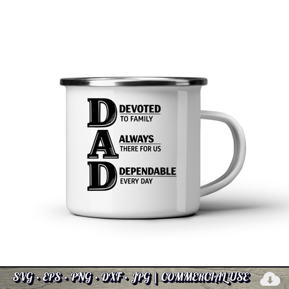 DAD Acronym SVG | Devoted Always Dependable Dad Quote SVG | Father's Day Typography Cut File | Commercial Use Instant Download