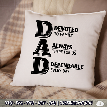 DAD Acronym SVG | Devoted Always Dependable Dad Quote SVG | Father's Day Typography Cut File | Commercial Use Instant Download