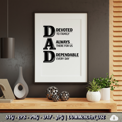 DAD Acronym SVG | Devoted Always Dependable Dad Quote SVG | Father's Day Typography Cut File | Commercial Use Instant Download